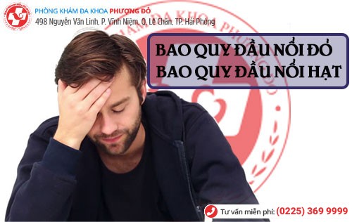 Bao quy đầu nổi đỏ, bao quy đầu nổi hạt