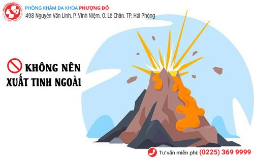 Không nên xuất tinh ngoài