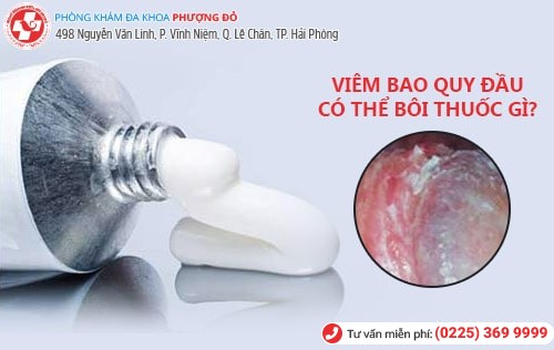 Thuốc bôi viêm bao quy đầu có nhiều loại